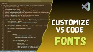 How to change Fonts in VS Code!