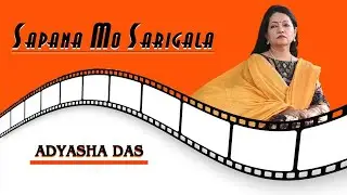 Sapana Mo Sarigala | Adyasha Das | Nirmala Mishra | Cover