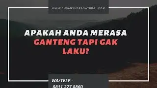 Anda merasa Ganteng Tapi Nggak Laku? Ini Penyebabnya!