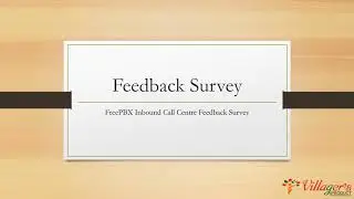 FreePBX Post call Feedback Survey