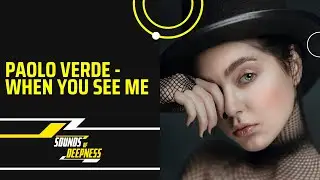 Paolo Verde - When You See Me