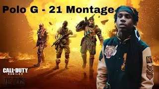 POLO G 21 - CODM MONTAGE