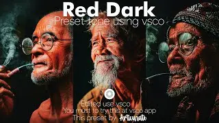 tutorial vsco red dark tone preset