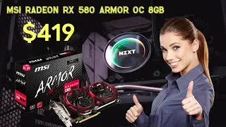 MSI Radeon RX 580 Armor OC 8GB Graphics Card price $419,90 to Amazon