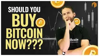 Should I Buy Bitcoin Now? Bitcoin Price Prediction?