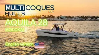 AQUILA 28 MOLOKAI Catamaran - Boat Review Teaser - Multihulls World