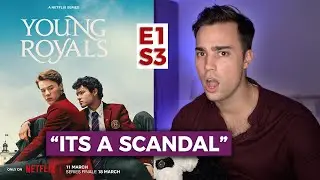 YOUNG ROYALS S3 E1 | MODERNISE THE MONARCHY | Corey Schultz