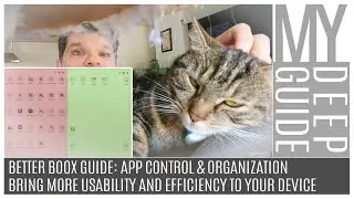 Better Boox Guide: App Control and Organization, Bring More Usability and Efficiency to Your Device