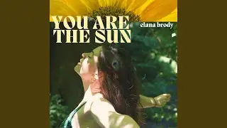 You are the Sun