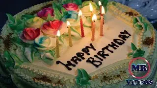 Happy Birthday To You - by MR Videos
