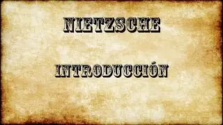NIETZSCHE INTRO
