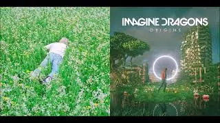 Only Mother - Porter Robinson vs Imagine Dragons (Mashup)
