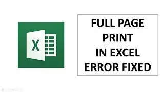 Full page not printed in Excel error fixed!!!!