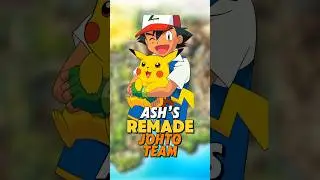 Let’s REMAKE Ash’s Johto Team!