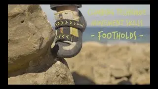 Climbing Movement Skills 2: Footholds