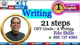 Edu Skills OET: OET Writing: Step - 1: 21 Steps to OET Writing: OET made easy: 1-5-2023