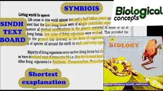 living world in space| CHAPTER 1Isindh text board |SYMBIOSIS| biological concepts| life and biome