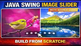 Java Swing Image Slider with source code: Build a Modern, Animated Slider from Scratch