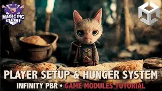 🍖 Game Modules Tutorial - Player Setup & Hunger System - Unity Fantasy RPG Game Dev