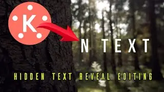 Reveal TEXT As Side of  Tree  || Text reveal Editing || Smart Text editing in mobile