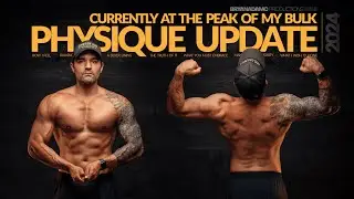 WHAT I’M LEARNING ABOUT BULKING + PHYSIQUE UPDATE 💀