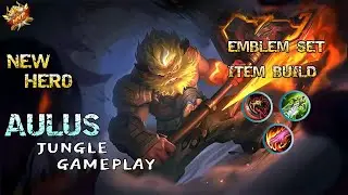 New Hero 2021! Aulus Jungle Gameplay | Aulus Best Build 2021 | Mobile Legends