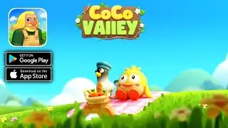 Coco Valley: Farm Adventure Gameplay (Android,IOS)