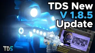 TDS NEW VERSION 1.8.5 UPDATE - Tower Defense Simulator Roblox