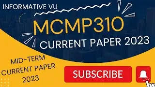 MCMp310 Mid-Term Current Paper 2023