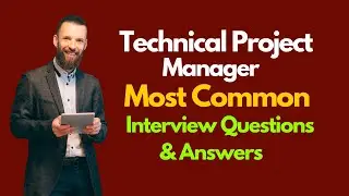 Technical Project Manager Interview Questions and Answers for 2024