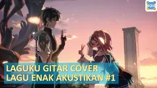 Ungu - Laguku Gitar Cover | Lagu Enak Untuk Akustikan #1 - Cort X100