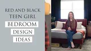 Red and Black Bedroom Design Ideas + my teen daughters room reveal!