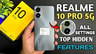 Realme 10 Pro 5G Top Hidden Features 😱 Realme 10 Pro 5G Tips & Tricks| Realme 10 Pro 5G