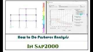 Pushover Analysis Using SAP2000