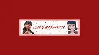 Lady Marinette için Banner