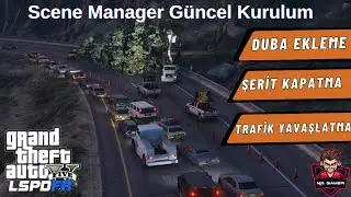 GTA 5 (Scene Manager) Güncel Kurulum Rehberi 🔥