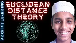 Euclidean Distance Theory - ML with Python - Part - 14