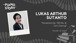 My Piano Story - Lukas Arthur Sutanto