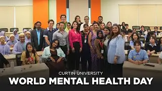 ADDRESSING THE FUTURE GENERATION | World Mental Health Day | Curtin University