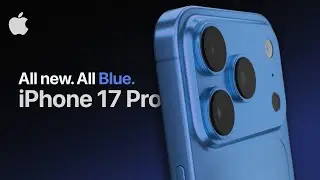 iPhone 17 Pro | All new. All blue.