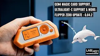 Gen4 Magic Card Support, Ultralight-C support & more: Flipper Zero Update : 0.84.2
