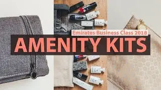 Emirates Business Class 2018 amenity kits | For men vs for women 👝