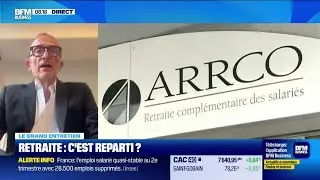Le Grand entretien : Retraite, c'est reparti ?