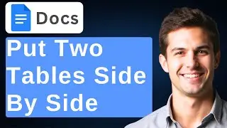 How To Put Two Tables Side By Side In Google Docs [2026 Guide]