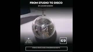 From Studio To Disco ep. 69