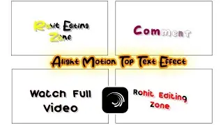 Alight Motion Top Text Effect ll Text Effect ll
