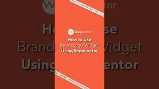 How to use Brand Logo Widget #woocommerce #elementor #wordpresstutorial