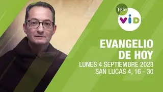 El evangelio de hoy Lunes 4 Septiembre de 2023 📖 