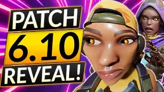 NEW Patch 6.10 = ANOTHER EMPTY UPDATE - Valorant is good, but...