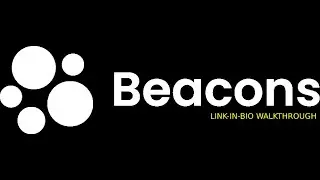 Beacons Tutorial | How to Create a Link in Bio Website 💫